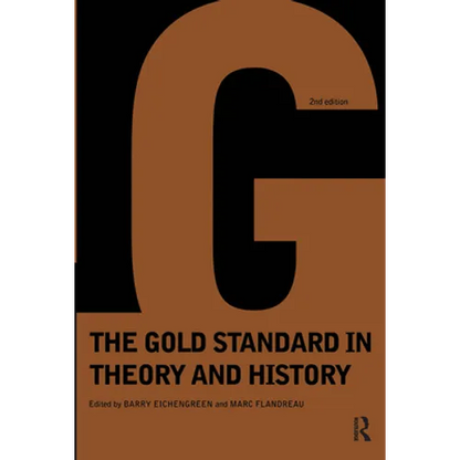 Gold Standard in Theory & History - Paperback