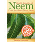 Health Benefits of Neem from the Abaco Neem Farm - Paperback