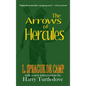 Arrows of Hercules - Hardcover