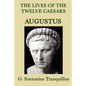 The Lives of the Twelve Caesars -Augustus- - Paperback