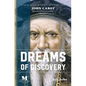Dreams of Discovery: A Novel Based on the Life of the Explorer John Cabot - Paperback