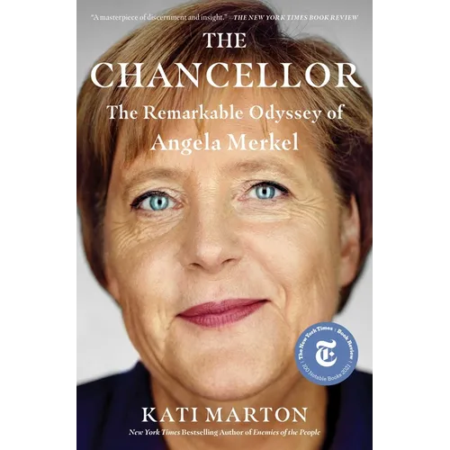 The Chancellor: The Remarkable Odyssey of Angela Merkel - Paperback