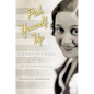 Pick Yourself Up: Dorothy Fields and the American Musical - Paperback