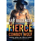 Fierce Cowboy Wolf - Paperback