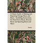 A Classic Guide to Making and Repairing Vintage Shoes and Boots - Including Instructions for Hand-Sewn Boots, Riveted Boots and Sporting Boots and Sho - Paperback