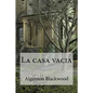 La casa vacia - Paperback