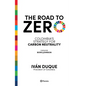 The Road to Zero - Paperback