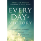 Every Day a Victory - Hardcover