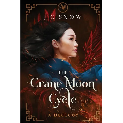 The Crane Moon Cycle: A Duology - Paperback