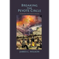 Breaking the Peyote Circle: A Fernando Lopez Santa Fe Mystery (Softcover) - Paperback