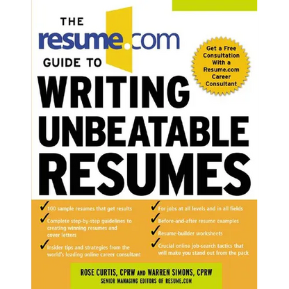 The Resume.com Guide to Writing Unbeatable Resumes - Paperback
