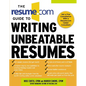 The Resume.com Guide to Writing Unbeatable Resumes - Paperback