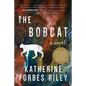 The Bobcat - Paperback