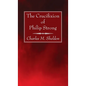 The Crucifixion of Philip Strong - Hardcover