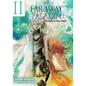 The Faraway Paladin: The Archer of Beast Woods (Light Novel): Volume 2 - Hardcover