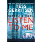Rizzoli & Isles: Listen to Me - Hardcover