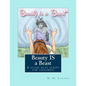 Beauty IS a Beast: A stage play script for children - Paperback