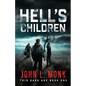 Hell's Children: A Post-Apocalyptic Survival Thriller - Paperback