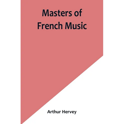 Masters of French Music - Paperback