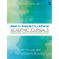 Evaluating Research in Academic Journals: A Practical Guide to Realistic Evaluation - Paperback