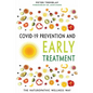 COVID-19 Prevention and Early Treatment: The Naturopathic Wellness Way - Paperback