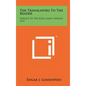 The Translators To The Reader: Preface To The King James Version 1611 - Hardcover