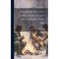 Memoir of Col. Jonathan Eddy of Eddington, ME - Hardcover