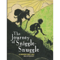 The Journey of Sniggle-Snuggle - Paperback