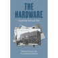 The Hardware: Leadership Tools and Tales - Paperback