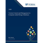 Version Control and Management in Computer-aided Design Databases - Hardcover