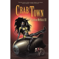 Crab Town - Paperback