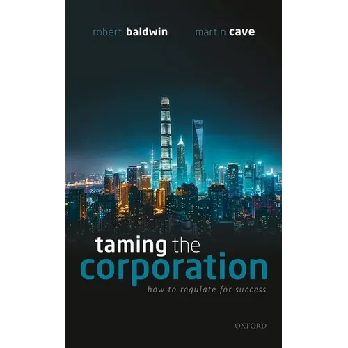Taming the Corporation C - Hardcover