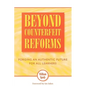 Beyond Counterfeit Reform: Forging an Authentic Future for All Learners - Paperback