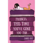 Frances, This Time You've Gone Too Far - Paperback