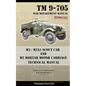 M3 / M3A1 Scout Car and M2 Mortar Motor Carriage Technical Manual - Paperback