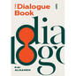 The Dialogue Book - Paperback