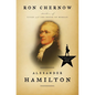 Alexander Hamilton - Hardcover