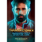 Transformer: Awakening From A Spiritual Coma - A Nick Shakoour Autobiography - Paperback