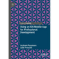 Using an ISA Mobile App for Professional Development - Paperback