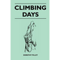 Climbing Days - Paperback