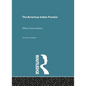 The American Indian Frontier - Paperback