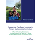 Supporting Play-Based Learning in Primary Mathematics Curriculum: Effect of Teaching Mathematics Through Different Play Types on 1st Grade Students Ac - Paperback