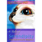 A Tale of Serendipity: Part One: The Adventure Begins! - Paperback