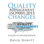 Quality Management ISO9001: 2015 changes: Quality Management ISO9001:2015 changes - Paperback