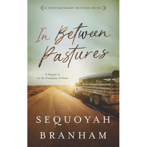 In Between Pastures - Paperback