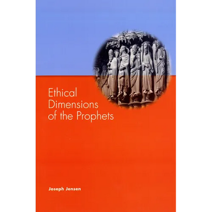 Ethical Dimensions of the Prophets - Paperback
