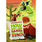How the Camel Got His Hump: The Graphic Novel - Hardcover