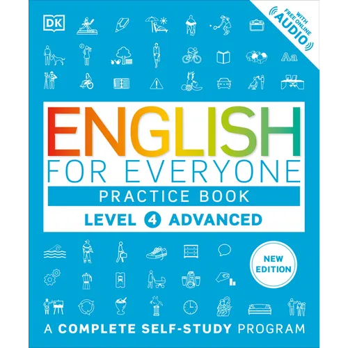 English for Everyone Practice Book Level 4 Advanced: A Complete Self-Study Program - Paperback