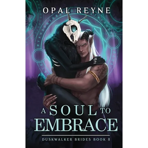 A Soul to Embrace: Duskwalker Brides - Paperback
