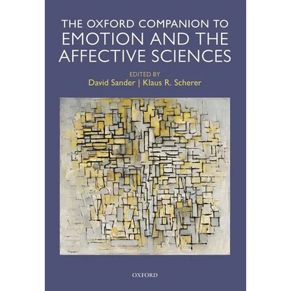Oxford Companion to Emotion and the Affective Sciences - Paperback